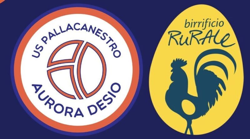 BIRRIFICIO RURALE E PALLACANESTRO AURORA DESIO: UNA NUOVA PARTNERSHIP!